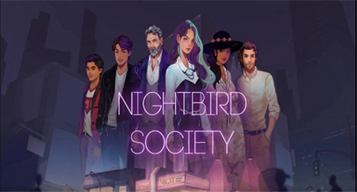 NightBirdSociety(夜鸟协会神奇之旅)