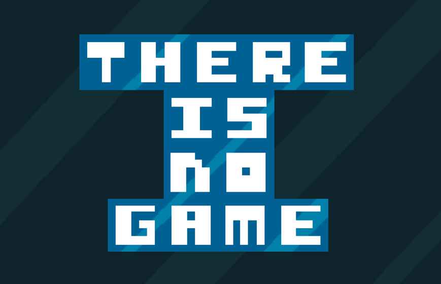 Thereisnogame汉化版下载