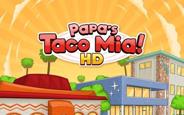 老爹的塔可店HD(Papas Taco Mia HD)