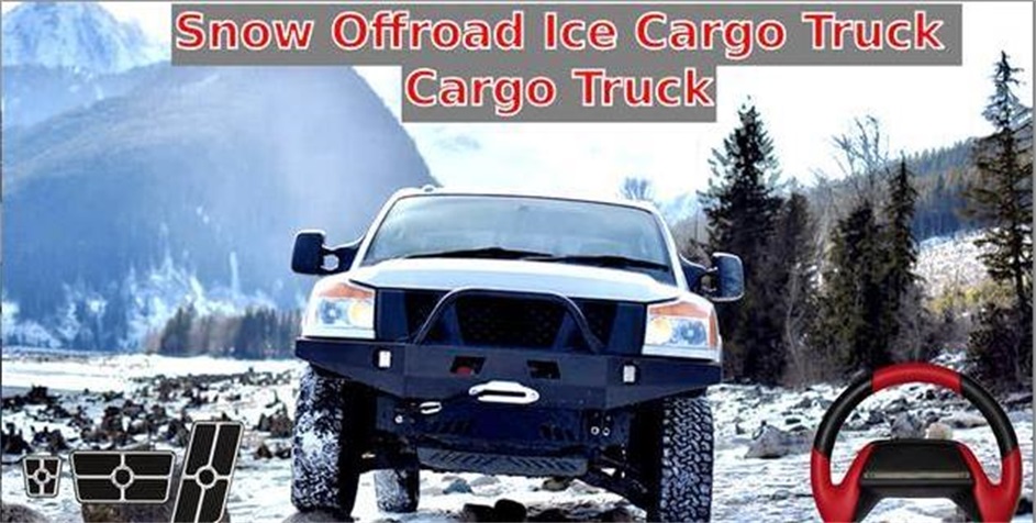 雪地越野冰货车Snow Offroad Ice Cargo Truck