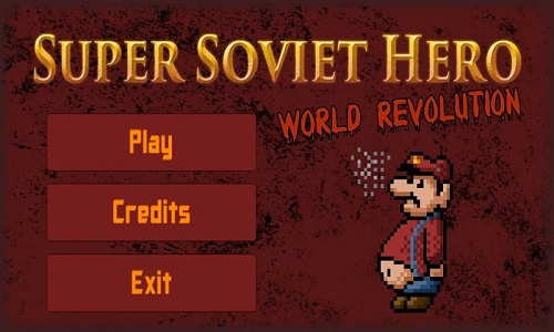 Super Soviet Hero: World Revolution