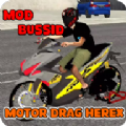Mod Motor Drag Herex Bussid