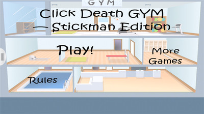 火柴人死亡健身(Stickman Clickdeath GYM) 火柴人死亡健身(Stickman Clickdeath GYM)